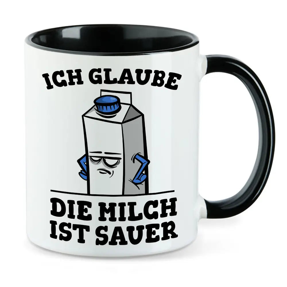 Ich glaube die Milch ist sauer - lustige Milchtasse