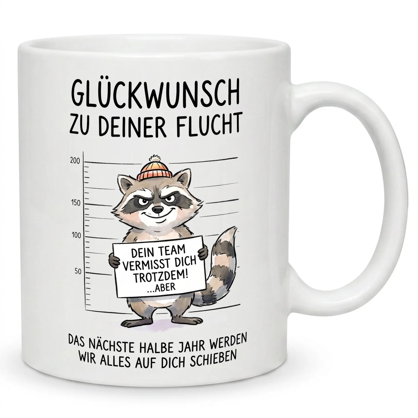 Glückwunsch zu deiner Flucht - Tasse Abschied Kollegen