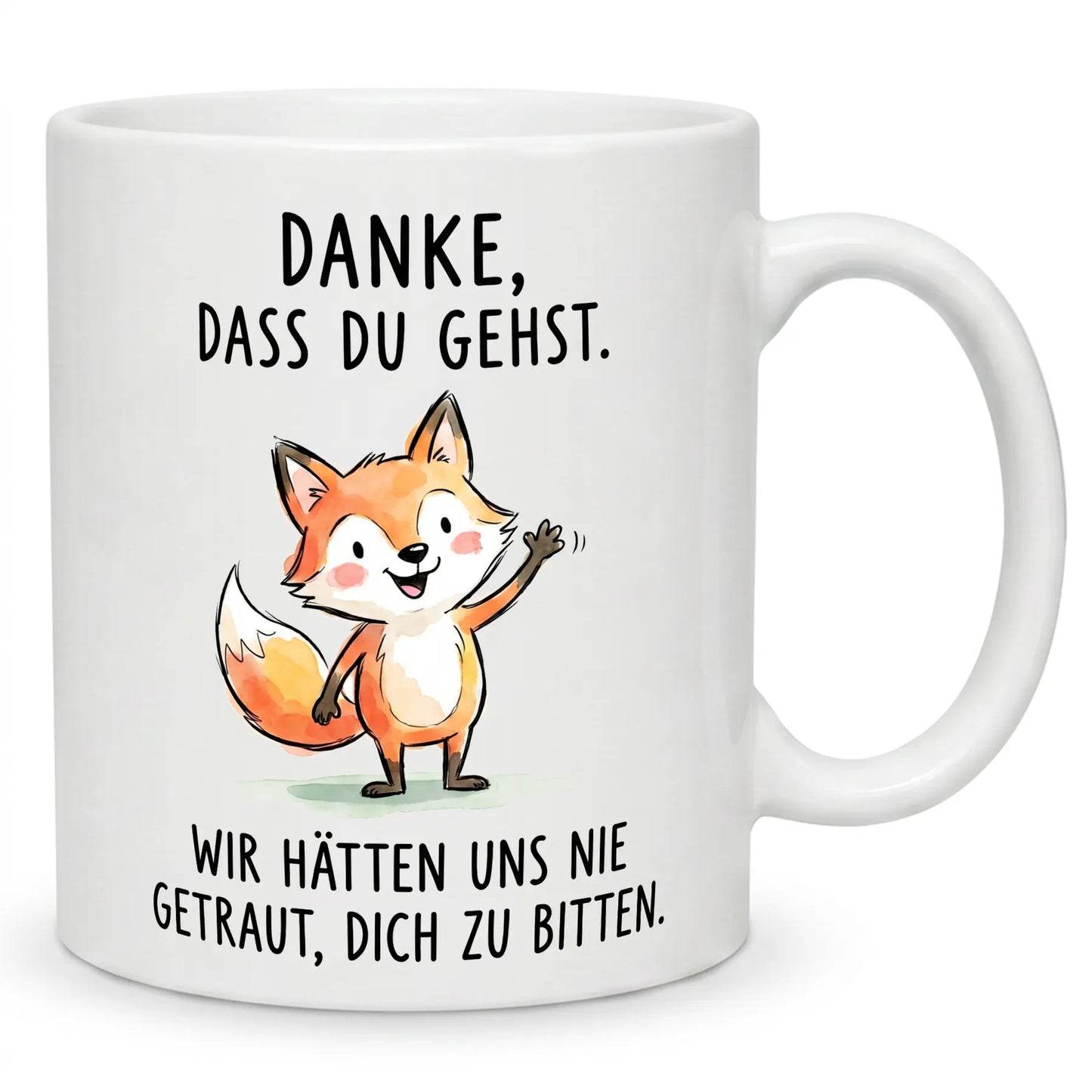 Danke dass Du gehst - Jobwechsel Abschiedsgeschenk Kollege Tasse