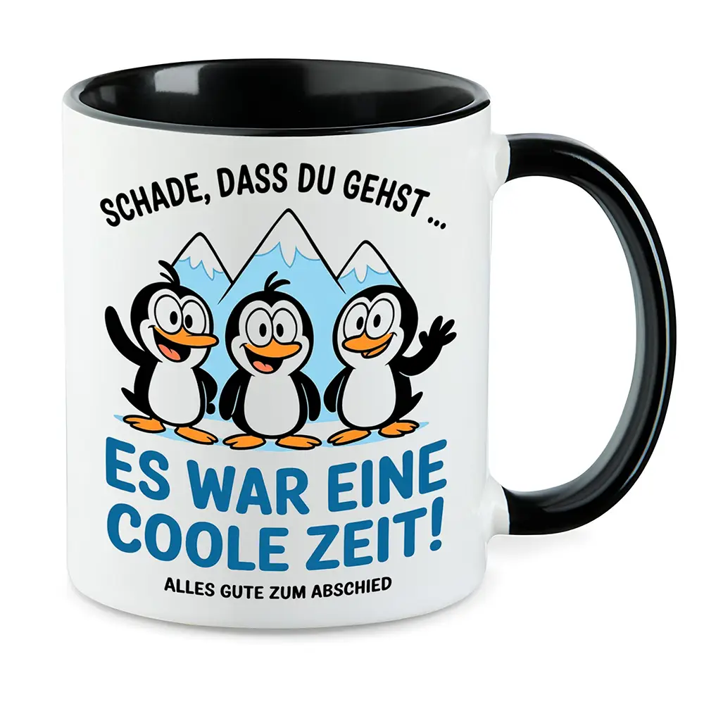Schade dass Du gehst... Pinguine Abschied Kollegin Tasse