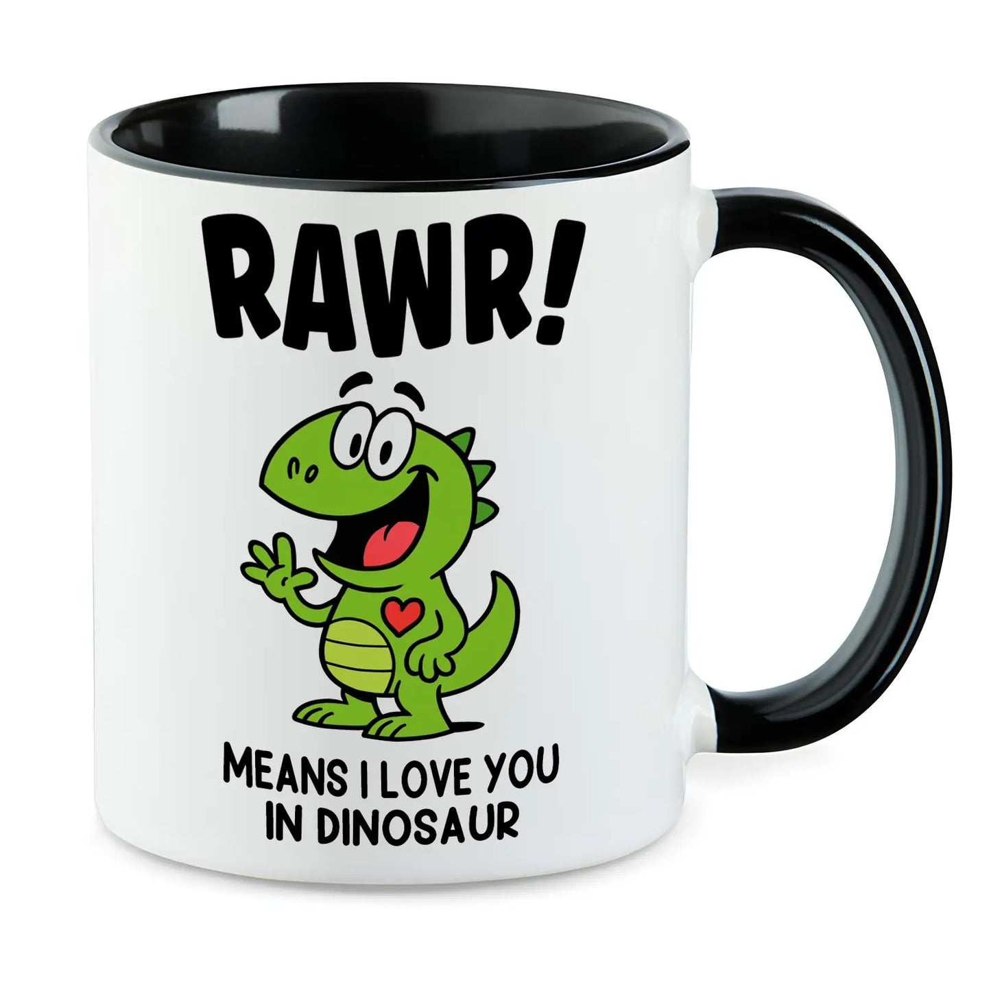 RAWR - Means I love you in Dinosaur T-Rex Tasse